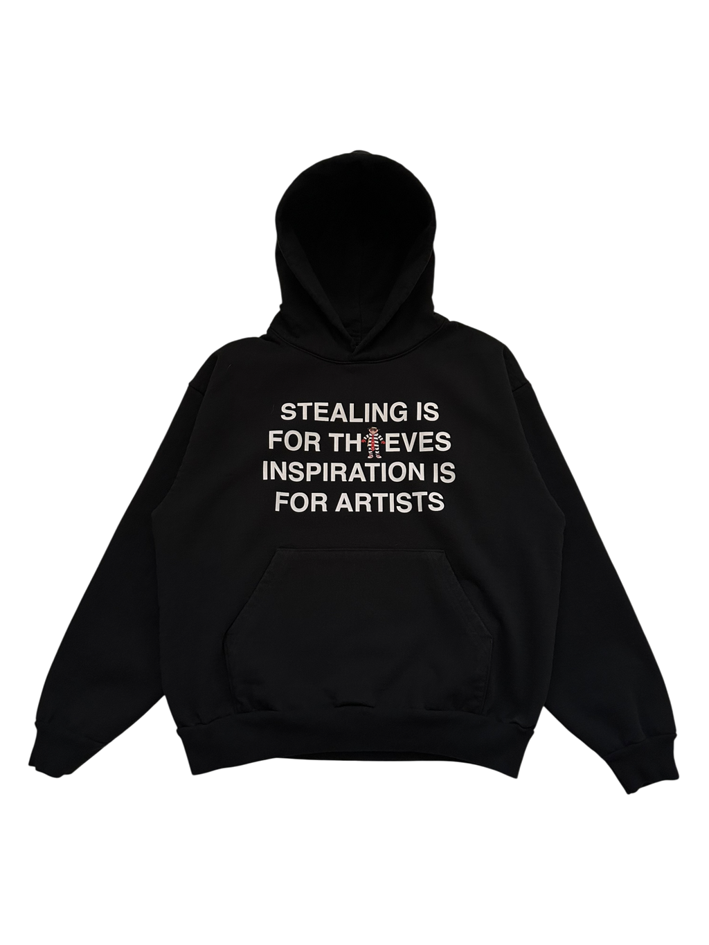 The "Don't Steal" Hoodie