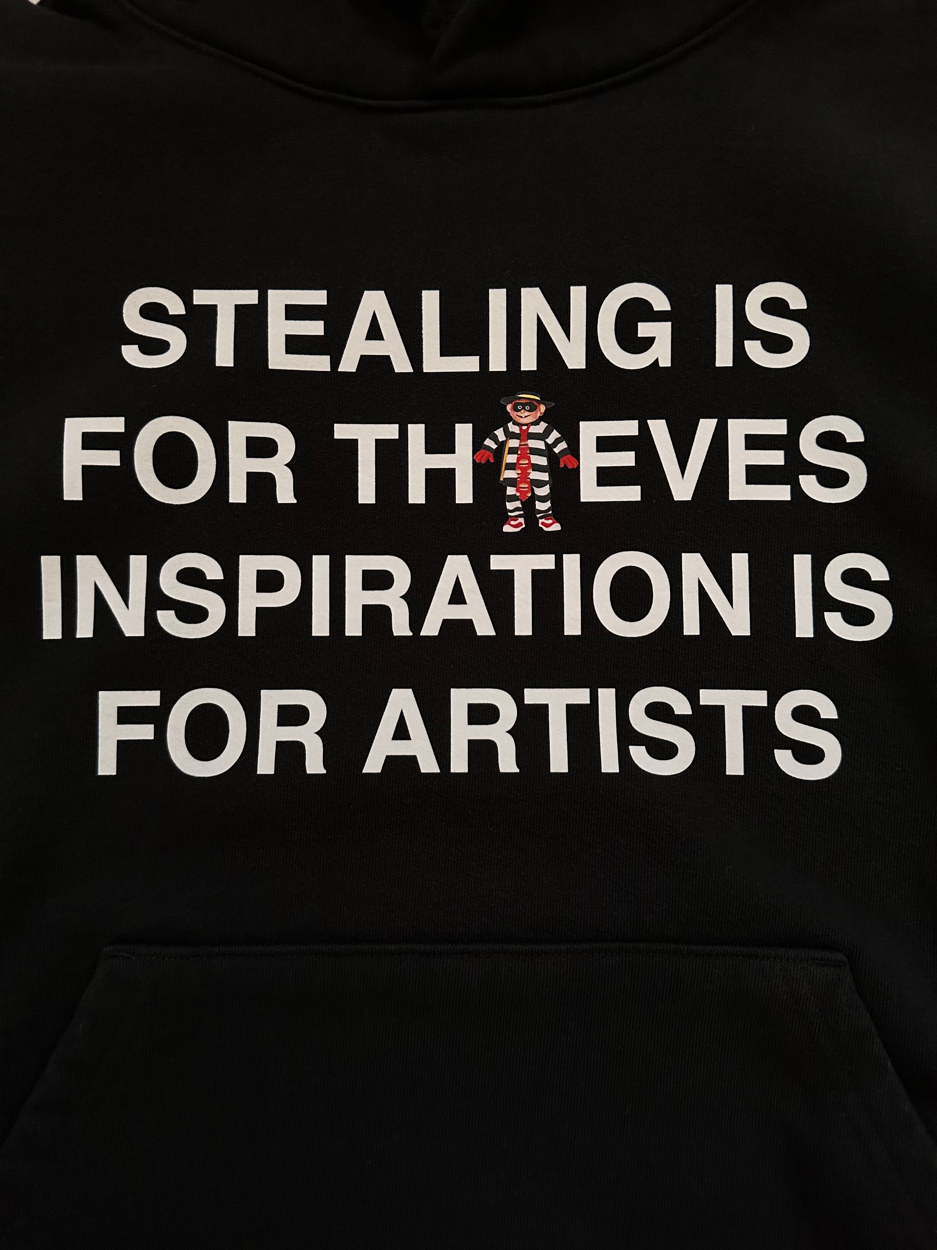 The "Don't Steal" Hoodie