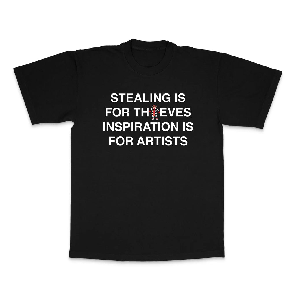 The "Don't Steal" T-Shirt